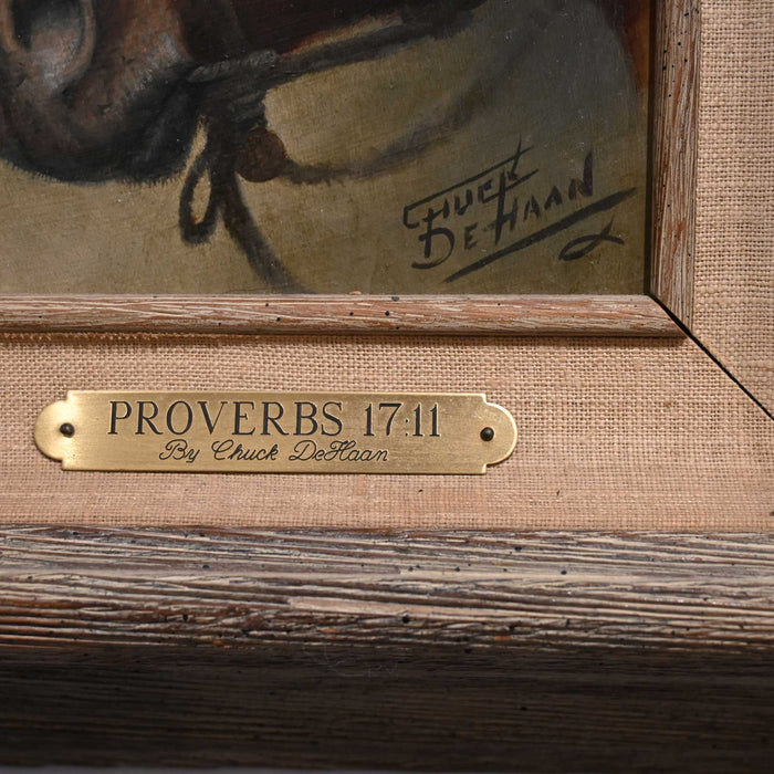 "Proverbs 17:11 by Chuck Dehaan