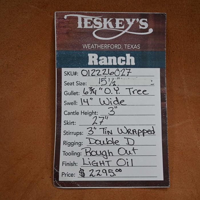 15.5" TESKEY'S RANCH SADDLE