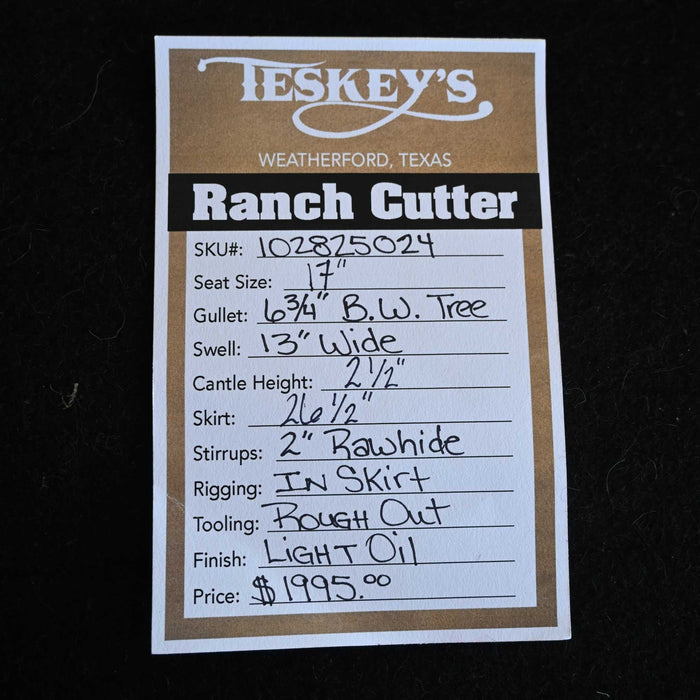 17" TESKEY'S RANCH CUTTER SADDLE