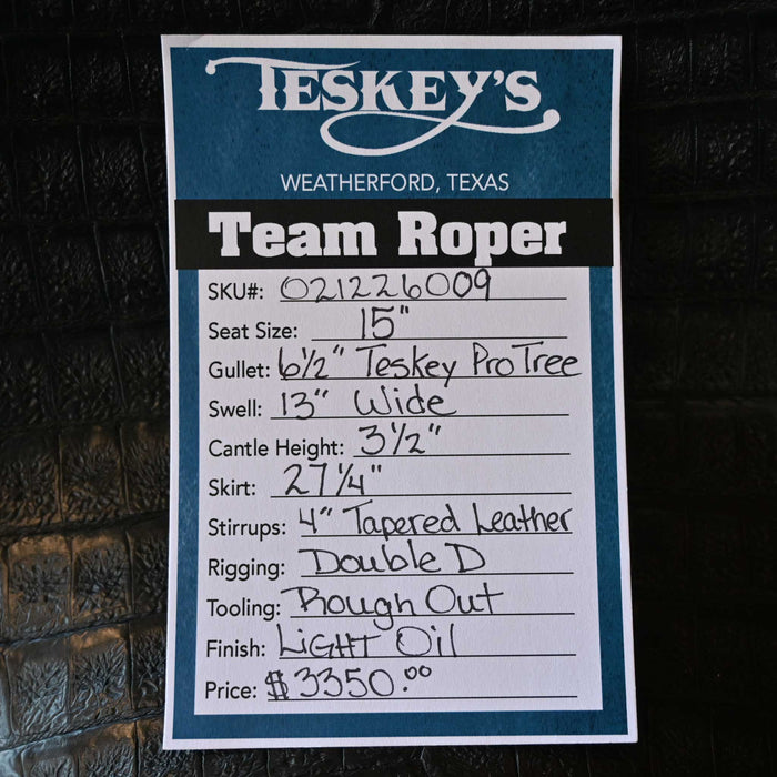 15" TESKEY'S TEAM ROPING SADDLE