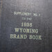 Vintage 1936 Wyoming Brand Book + One Supplement Book Collectibles Vintage