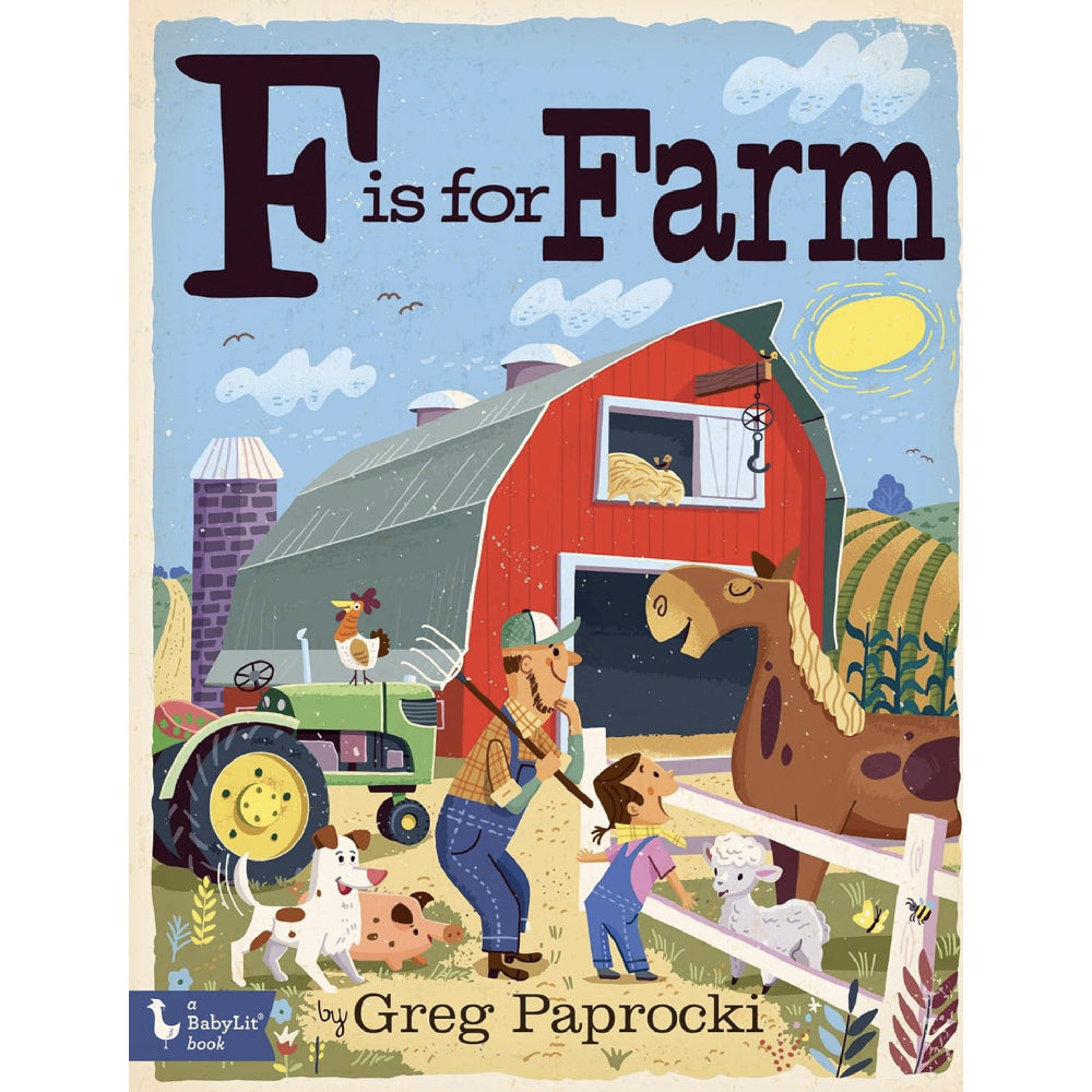 F Is For Farm: Alphabet Board Book HOME & GIFTS - Books Gibbs Smith   
