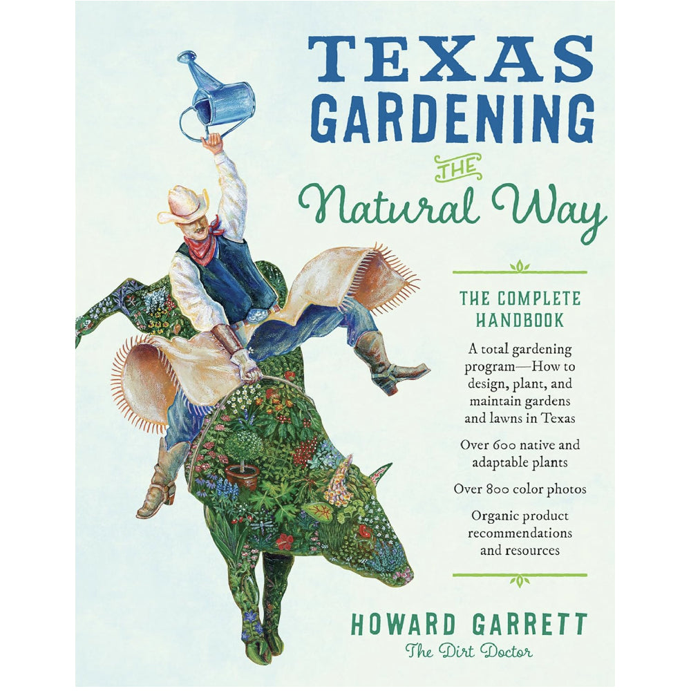 Texas Gardening the Natural Way HOME & GIFTS - Books University Of Texas Press   