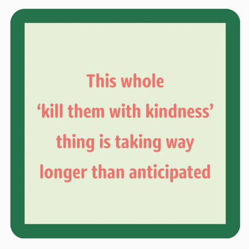 "Kindness" Coaster HOME & GIFTS - Gifts Drinks On Me   
