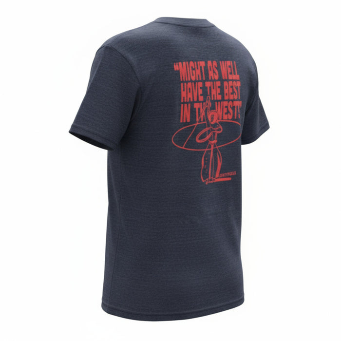 Teskey's Might As Well Have The Best In The West Tee