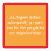 "Mr. Rogers" Coaster HOME & GIFTS - Gifts Drinks On Me   