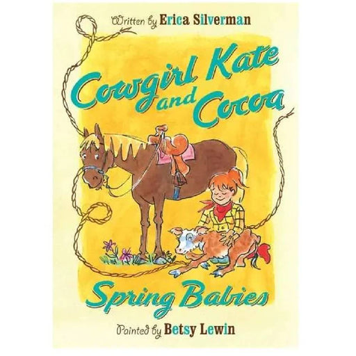 Cowgirl Kate and Cocoa: Spring Babies HOME & GIFTS - Books Clarion Book   