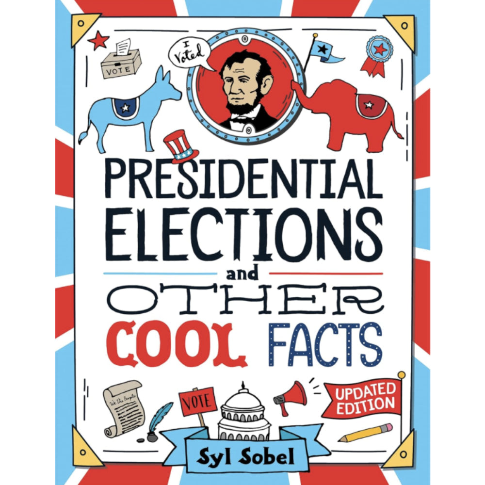 Presidential Elections and Other Cool Facts HOME & GIFTS - Books Sourcebooks Explore   