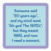 "30 Years Ago" Coaster HOME & GIFTS - Gifts Drinks On Me   