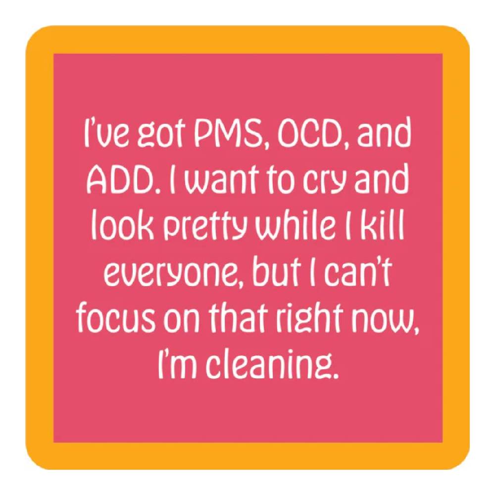 PMS OCD Coaster HOME & GIFTS - Home Decor - Decorative Accents Drinks On Me   