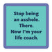 Life Coach Coaster HOME & GIFTS - Gifts Drinks On Me   