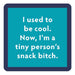 Snack B*tch Coaster HOME & GIFTS - Gifts Drinks On Me