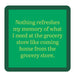 Grocery Store Coaster Home & Gifts - Gifts Drinks On Me