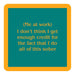 Me At Work Coaster HOME & GIFTS - Gifts Drinks On Me   