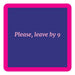 Leave By 9 Coaster HOME & GIFTS - Gifts Drinks On Me   