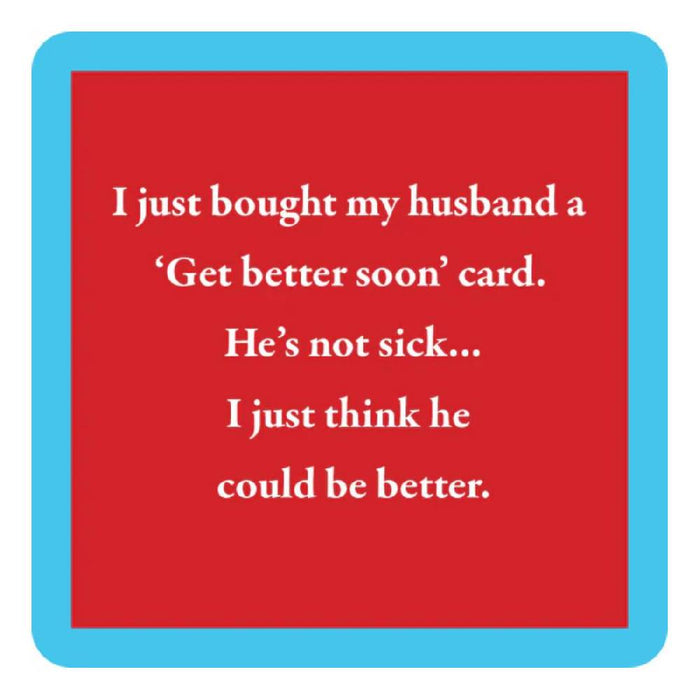 Get Better Soon Coaster HOME & GIFTS - Gifts Drinks On Me   