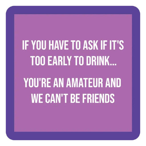 Amateur Coaster HOME & GIFTS - Gifts Drinks On Me   
