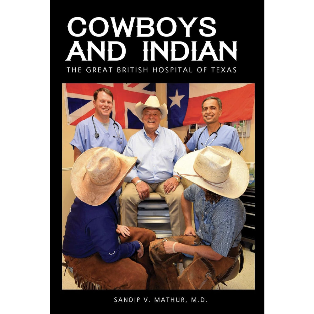 Cowboys and Indian Book 2: The Great British Hospital of Texas HOME & GIFTS - Books Texas Star Trading   