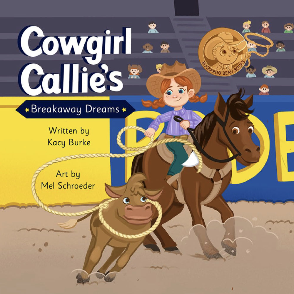 Cowgirl Callie's Breakaway Dreams HOME & GIFTS - Books Independently   