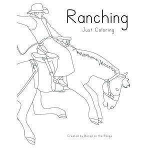 Ranching: Just Coloring HOME & GIFTS - Books Bored on the Range   