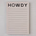 Happy Little Howdy Notepad HOME & GIFTS - Gifts Morgan Lacey Hart