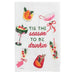Mud Pie Tis The Season Bar Towel HOME & GIFTS - Home Decor - Seasonal Decor Mud Pie
