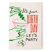 Let's Party Birthday Card HOME & GIFTS - Gifts Archivist Gallery