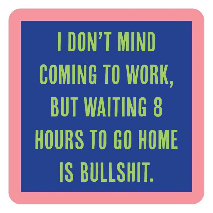 8 Hours Coaster