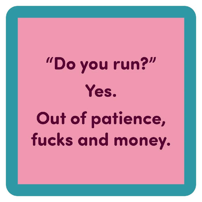 Do You Run Coaster