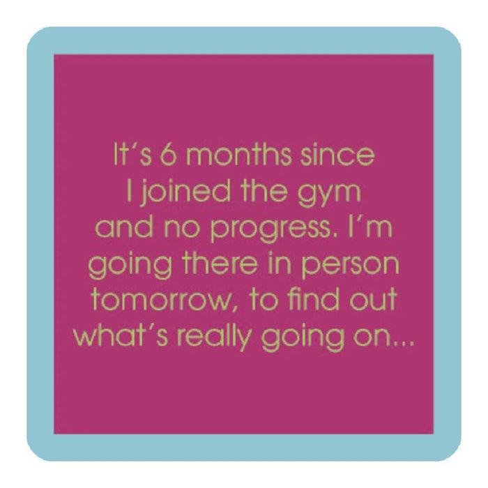 6 Months Coaster