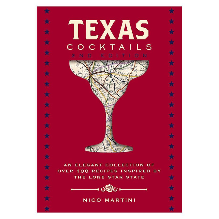 Texas Cocktails 2nd Edition HOME & GIFTS - Books Harper Collins Publisher