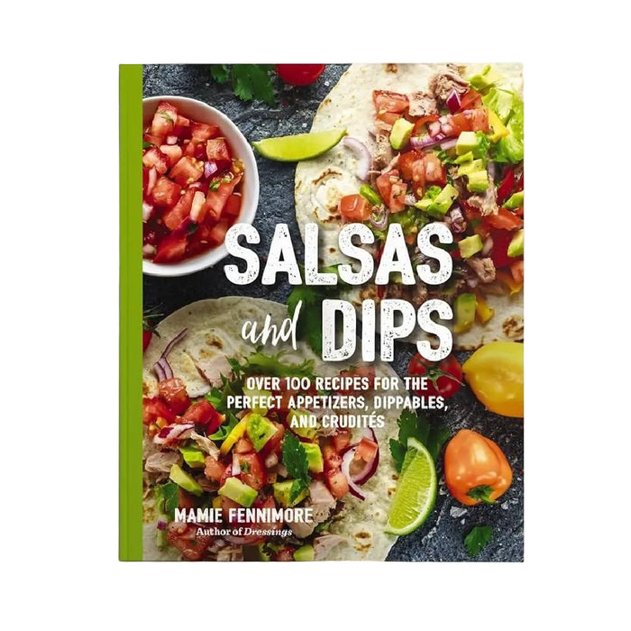 Salsas And Dips By Mamie Fennimore HOME & GIFTS - Books Harper Collins Publisher