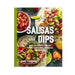 Salsas And Dips By Mamie Fennimore HOME & GIFTS - Books Harper Collins Publisher