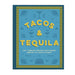Tacos And Tequila HOME & GIFTS - Books Harper Collins Publisher
