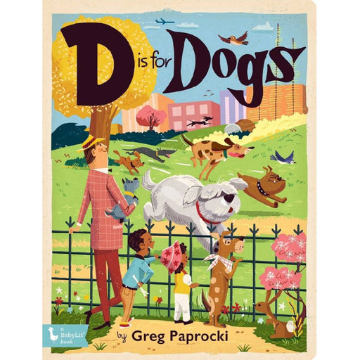 D Is For Dogs by Greg Paprocki HOME & GIFTS - Books Gibbs Smith