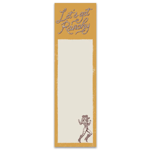 Let's Get Ranchy List Pad HOME & GIFTS - Gifts Primitives by Kathy