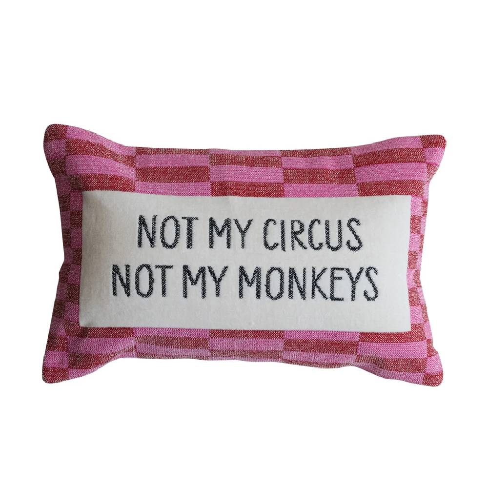 "Not My Circus..." Cotton Velvet Lumbar Pillow HOME & GIFTS - Home Decor - Decorative Pillows Creative Co-Op