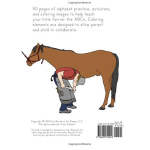 Farrier: Pre-K & Kindergarten ABC Workbook HOME & GIFTS - Books Bored on the Range