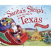 Santa's Sleigh is on its way to Texas HOME & GIFTS - Books Sourcebooks Wonderland