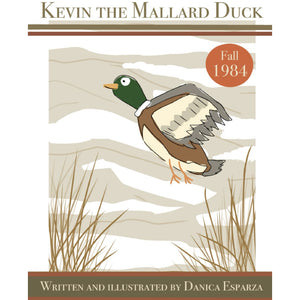 Kevin the Mallard Duck HOME & GIFTS - Books Independently Published