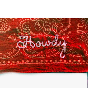 Embroidered "Howdy" Bandana Wild Rag ACCESSORIES - Additional Accessories - Wild Rags & Scarves Little Lamb Designs   
