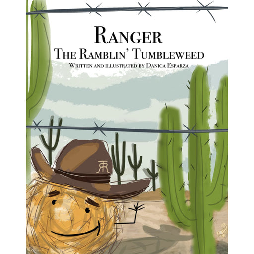 Ranger The Ramblin' Tumbleweed HOME & GIFTS - Books Independently Published   