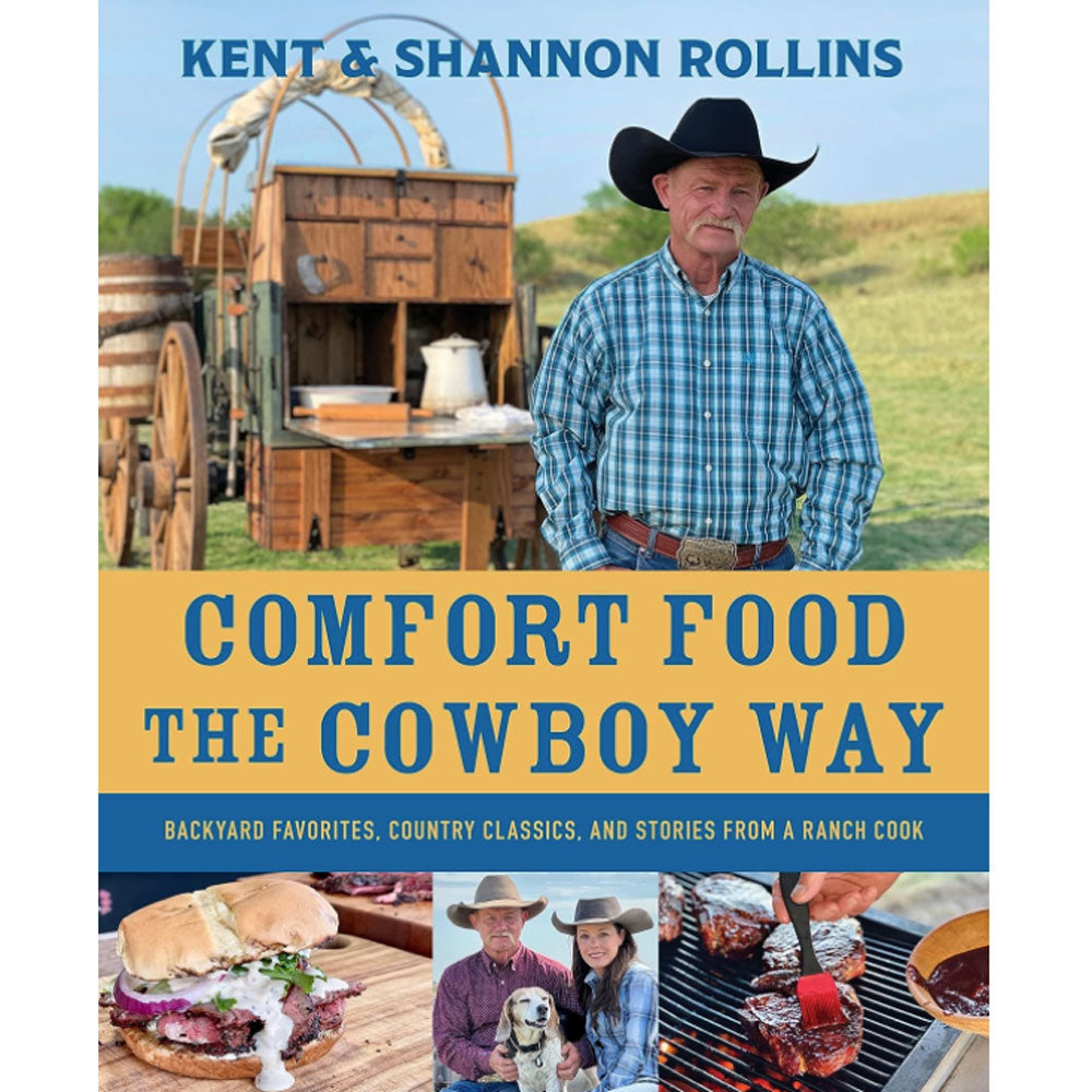 Comfort Food The Cowboy Way: Backyard Favorites, Country Classics, and Stories from a Ranch Cook HOME & GIFTS - Books Harper Collins Publisher   