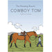 The Reading Ranch: Cowboy Tom HOME & GIFTS - Books Bored on the Range