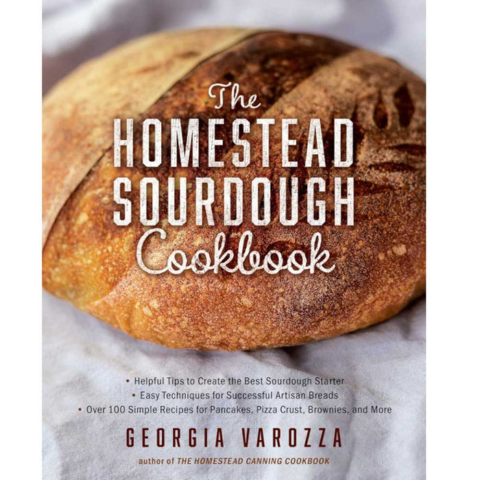 The Homestead Sourdough Cookbook