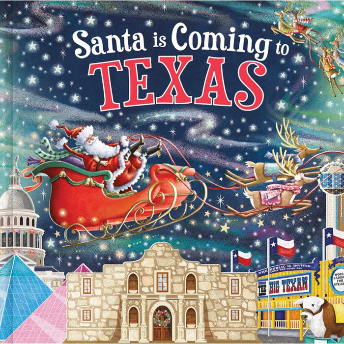 Santa Is Coming to Texas: A Christmas Adventure