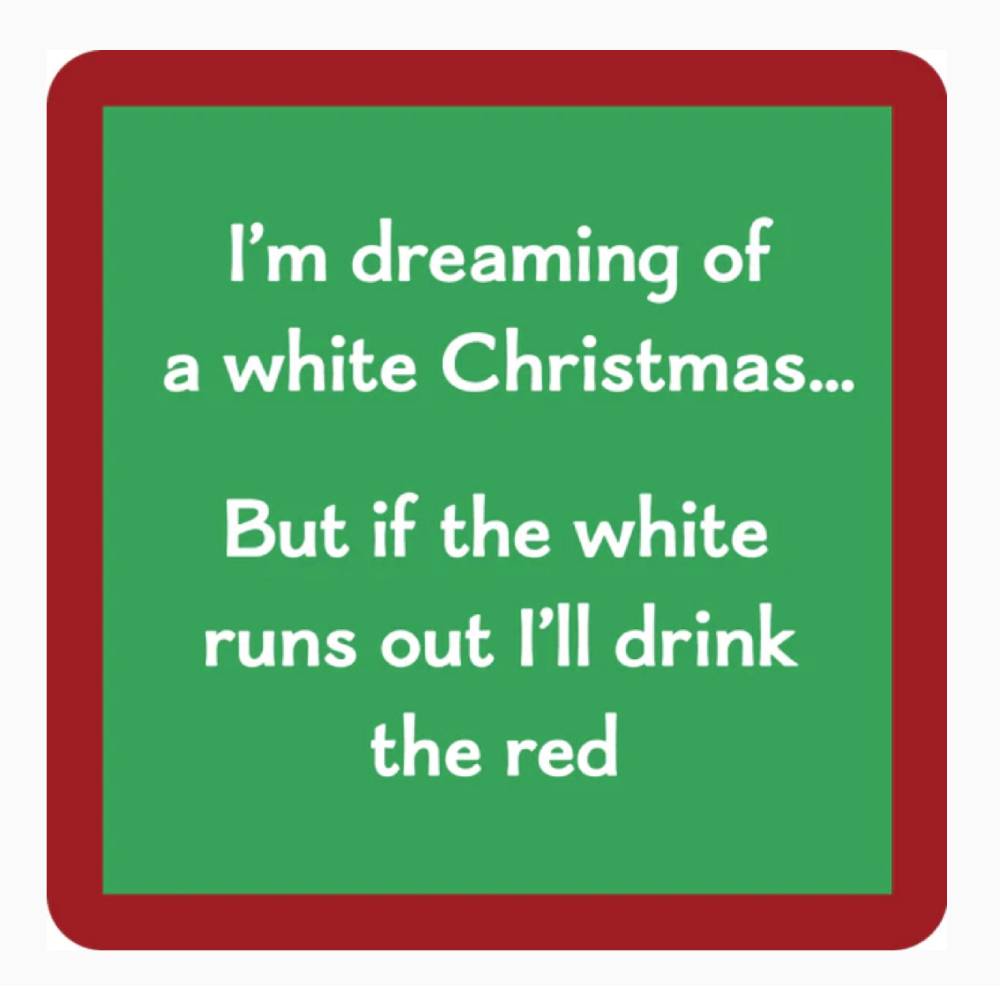 "White Christmas" Coaster HOME & GIFTS - Home Decor - Decorative Accents Drinks On Me   
