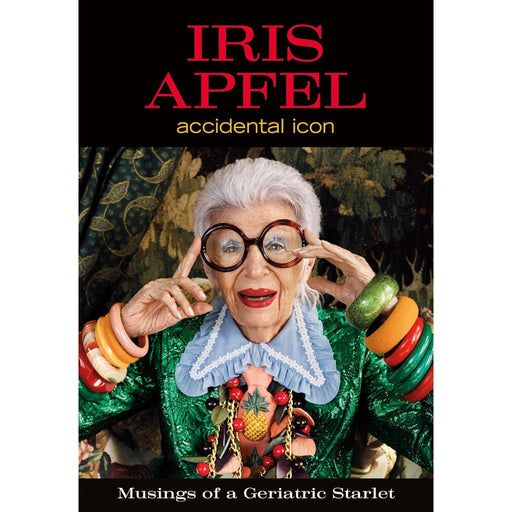 Iris Apfel: Accidental Icon HOME & GIFTS - Books Harper