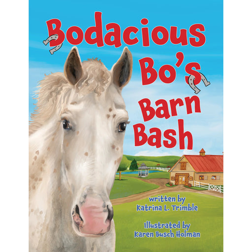 Bodacious Bo's Barn Bash HOME & GIFTS - Books Hwin and Little Bear Press