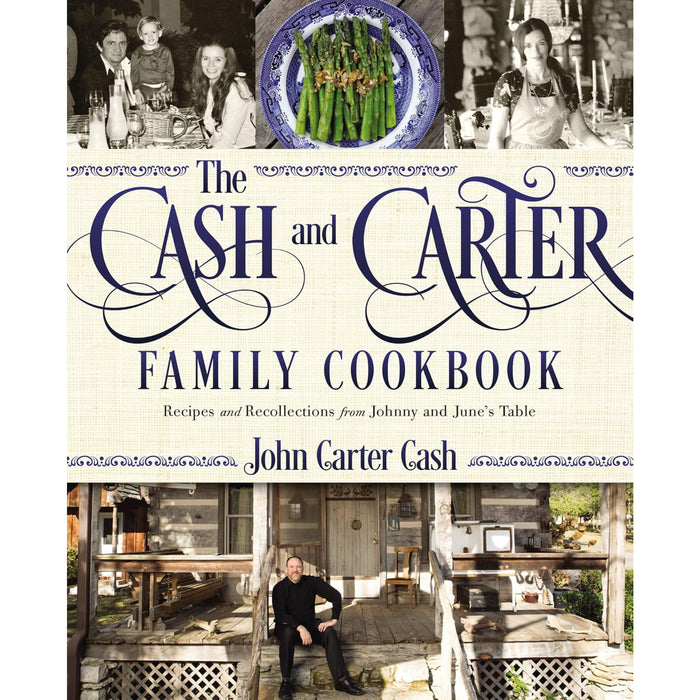 The Cash and Carter Family Cookbook: Recipes and Recollections HOME & GIFTS - Books Harper Horizon